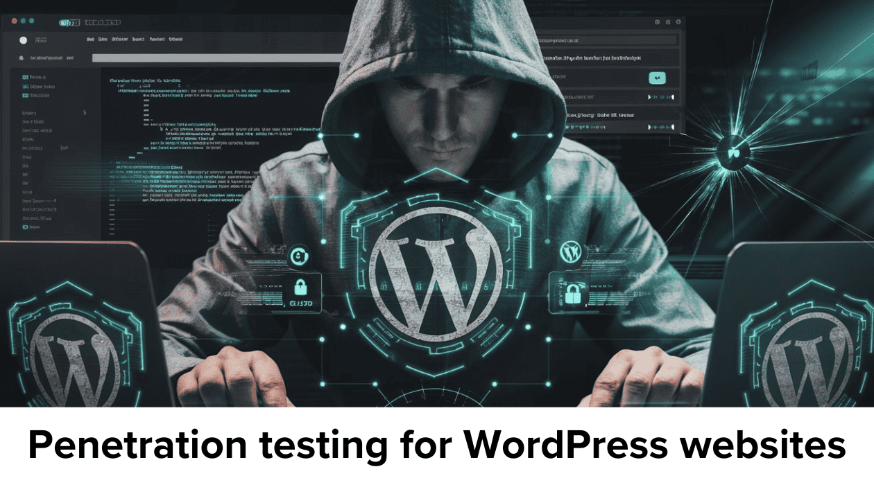 Penetration testing for WordPress websites